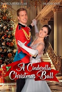 A Cinderella Christmas Ball | Cast and Crew | Rotten Tomatoes