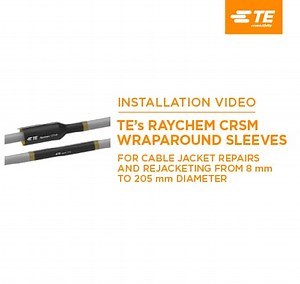 Raychem CRSM Wraparound Sleeve Installation Video