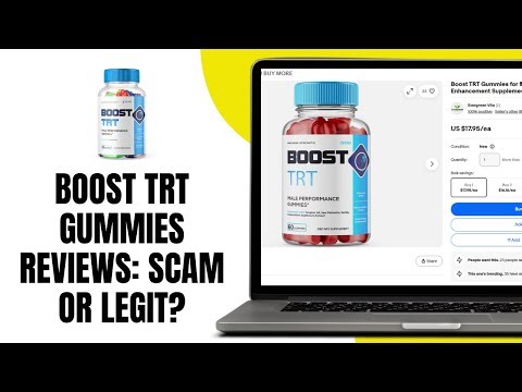 Boost TRT Gummies Reviews - SCAM OR LEGIT?