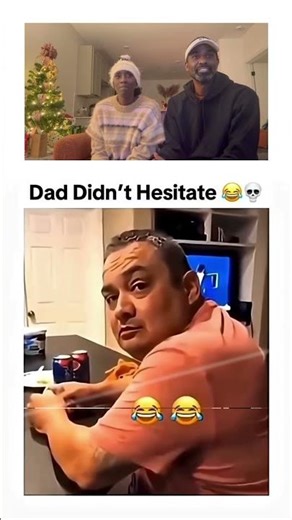Dad Didn't Hesitate 😂🤣