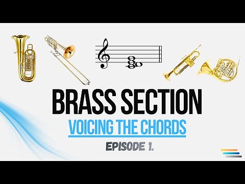Brass Section: How to Orchestrate Like a Pro / Episode 1.