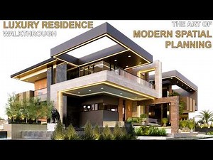 LUXURY RESIDENCE WALKTHROUGH: THE ART OF MODERN SPATIAL PLANNING