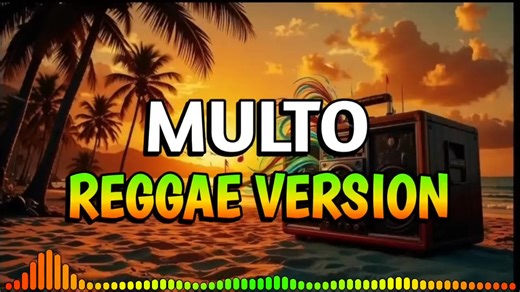 MULTO REGGAE VERSION MUSIC | DJDonald Remix
