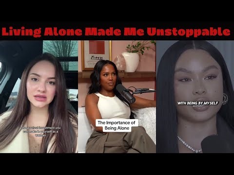 Why Living Alone as a Woman Changes Everything This Is Your Sign