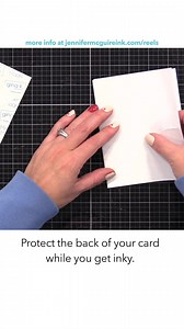 Here is a tip I rarely share in my video but do often when getting inky! I recommend @ginakdesigns Masking Magic cut to your card size. It can be used over and over and over. I just stick it inside my cabinet door for the next time I need it! For more info... https://www.jennifermcguireink.com/reels | Jennifer McGuire Ink