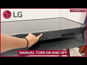 How to Turn On and Off LG Smart TV Manually Without a Remote