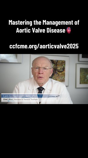 Registered for Mastering the Management of Aortic Valve Disease 2025 yet? Dr. Lars Svensson explains why you should join @clevelandclinic Dec 5 & 6 in #NewYorkCity. Learn more & register: ccfcme.org/aorticvalve2025 #cardio #medicalstudent #heart #hospital