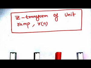 Z transformation of unit ramp r(n) - NAVNEET ACADEMY