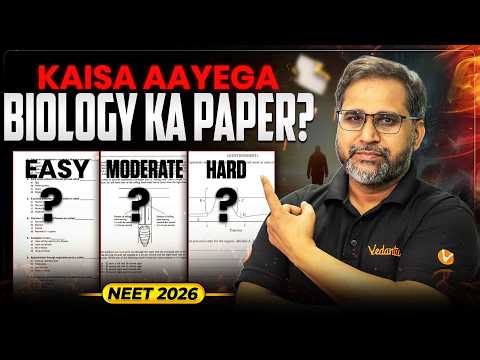 NEET 2026 Biology Paper Kaisa Hoga? | Must Watch Strategy | Tarun Sir