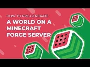 How To Pre-Generate a World on a Minecraft Forge Server!