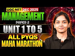 UGC NET Management Marathon 2025 | UGC NET Management Unit 1 to Unit 5 All PYQ's By Kanupriya Mam