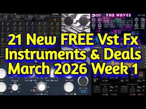 21 Best New FREE Effect Plugins, Vst Instruments, Samples & Plugin Deals - MARCH 2026 Week 1