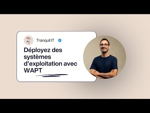 Discover OS deployment with WAPT