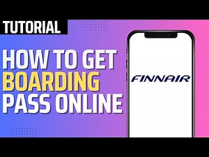 How To Get Boarding Pass on Finnair App