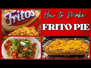 Ultimate Frito Pie Recipe | Easy Tex-Mex Classic!
