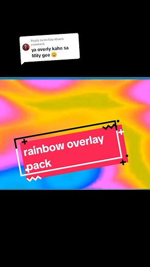 Replying to @mr.fida.khan rainbow overlay pack #foryou #viralvideo #growmyaccount #needyoursupport #viewproblem #trending #support_me #tutorial #overlaypack