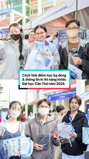 CTU K52 | Cách tính điểm học bạ đúng trong xét tuyển (dự kiến) và thông tin chính thức về kì thi năng khiếu (áp dụng cho các ngành như Giáo dục mầm non, Giáo dục thể chất, Kiến trúc) tại Đại học Cần Thơ năm 2026 📖 #CTU #MRKC #THPTQG2026 #DaihocCanTho #MittoKinhCan