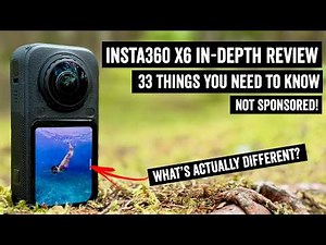 Insta360 X6 In-Depth Review: Actually Worth The Upgrade?