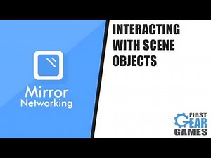Unity Multiplayer With Mirror - Interacting With Scene Objects Without Authority (Tutorial Preview)