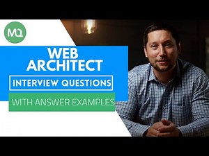 Web Architect Interview Questions with Answer Examples