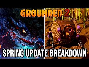 Grounded 2 Spring Update Complete Breakdown!