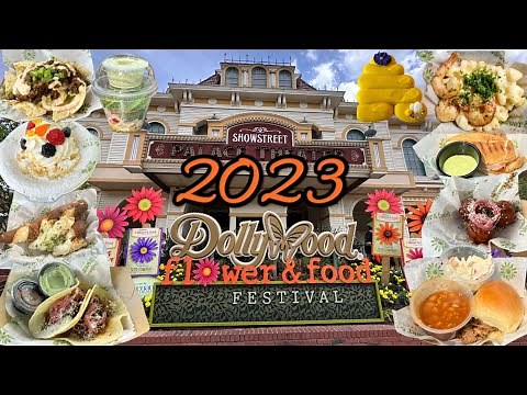 Dollywood's (Food Review) 2023 Flower & Food Festival - Pigeon Forge Tn