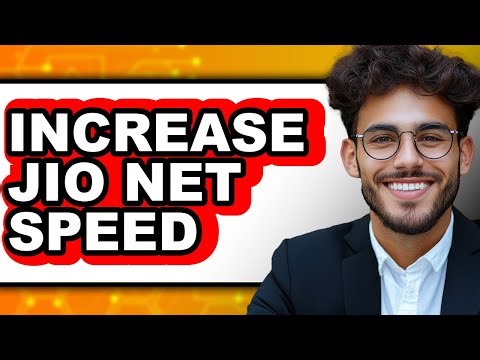 How To Increase Jio Net Speed (Updated)