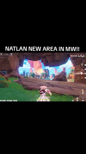 NATLAN NEW AREA IN MW #genshinimpact #genshin #natlan | Genshin Impact