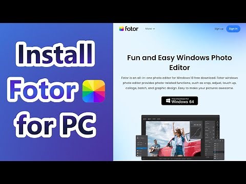 How to download and install Fotor app for PC