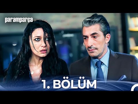 Paramparça 1. Bölüm