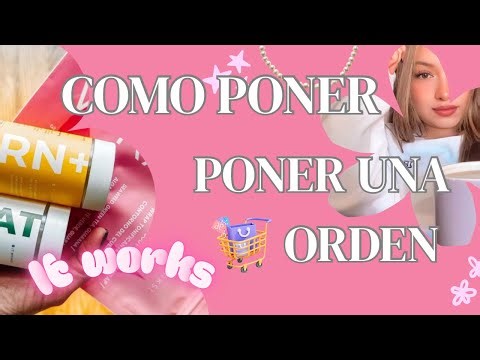 COMO PONER UNA ORDEN DE CLIENTE EN #itworks 🫰🏼🛒🛍️