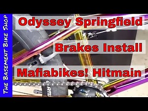 Installing Odyssey Springfield Brakes & Mafia Hitmain Brake Mount Kit