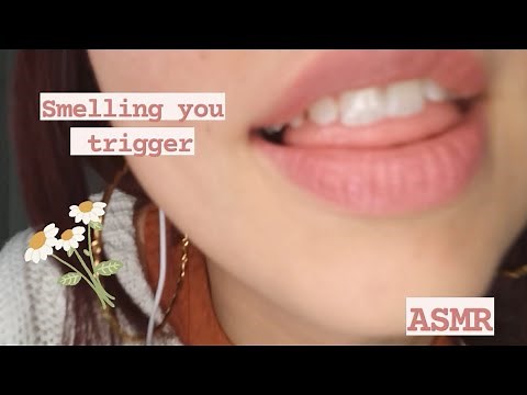 ASMR | Smelling you trigger 👃 DOES THIS GIVE YOU TINGLES??
