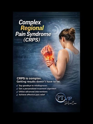 Complex Regional Pain Syndrome (CRPS)