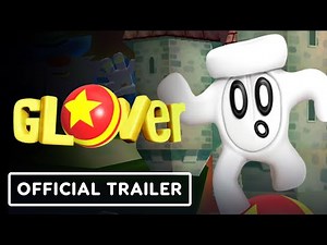 Glover - Official Release Date Trailer