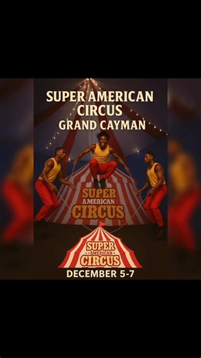 🎪 Grand Cayman — Get Ready!The Super American Circus arrives December 5–7 with world-class acrobats, thrilling stunts, and unforgettable family entertainment! ✨ Three nights only — seats are limited.Hurry and grab your tickets now! 📍Grand Cayman Lions Centre - 905 Crewe Road 📅 December 5–7 🎟Tickets: https://www.ticketsplus.ky/en/event/super-american-circus-grand-cayman link on bio or go to superamericancircus.com #SuperAmericanCircus #GrandCayman #CaymanIslands #CircusShow #Acrobats #Aeriali