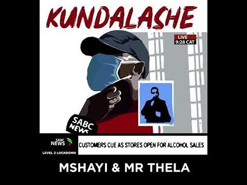 Mshayi & Mr Thela - Kundalashe