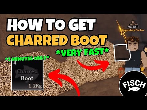 How To Get CHARRED BOOT in Fisch *NEW SECRET METHOD*