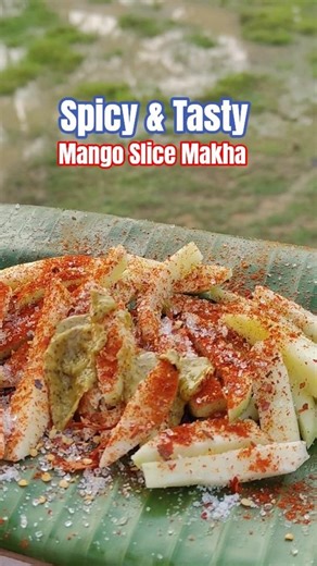 Aam Makha Recipe | Spicy Mango Slice Makha Recipe | #food #recipe #mango #mangoslices #viral #spicy