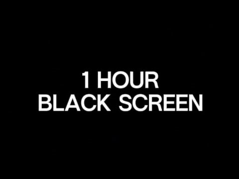 1 Hour of Pure Black Screen