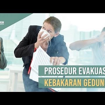 Prosedur Evakuasi Kebakaran Gedung I Safety Sign Indonesia