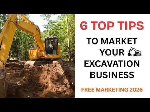 How To Get Excavation Jobs | Top 6 ways to Market your Excavation Company