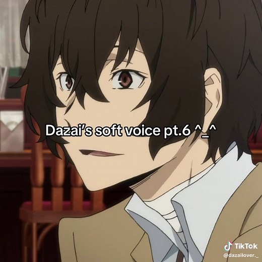 Dazai's Soft Voice Series: Episode 6