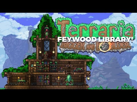 Using the NEW Feywood to build a Library! | Terraria 1.4.5