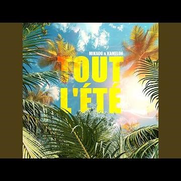 Tout L'été