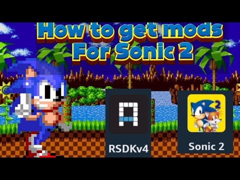 How to Get Mods For Sonic 2 | Tutorial