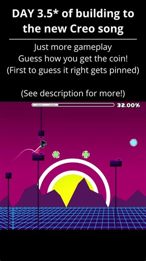 DAY 3.5! Guess how get the coin! #geometrydash