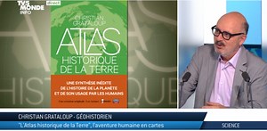 Un atlas historique de la terre : Christian Grataloup