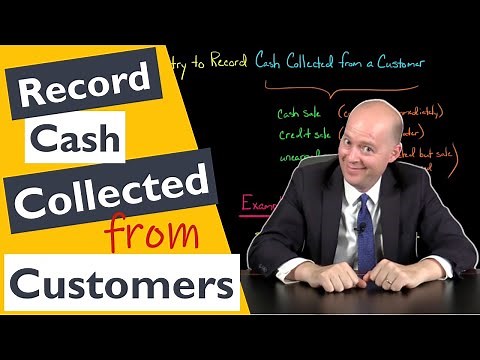 Journal Entry to Record Cash Collected from a Customer