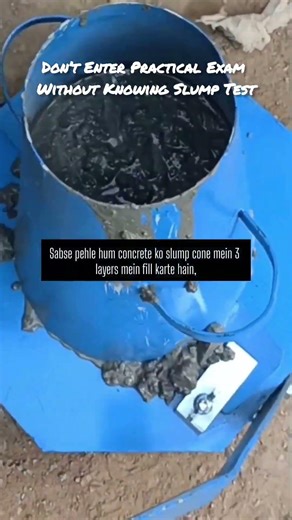 Don’t Enter Practical Exam Without Knowing Slump Test👷